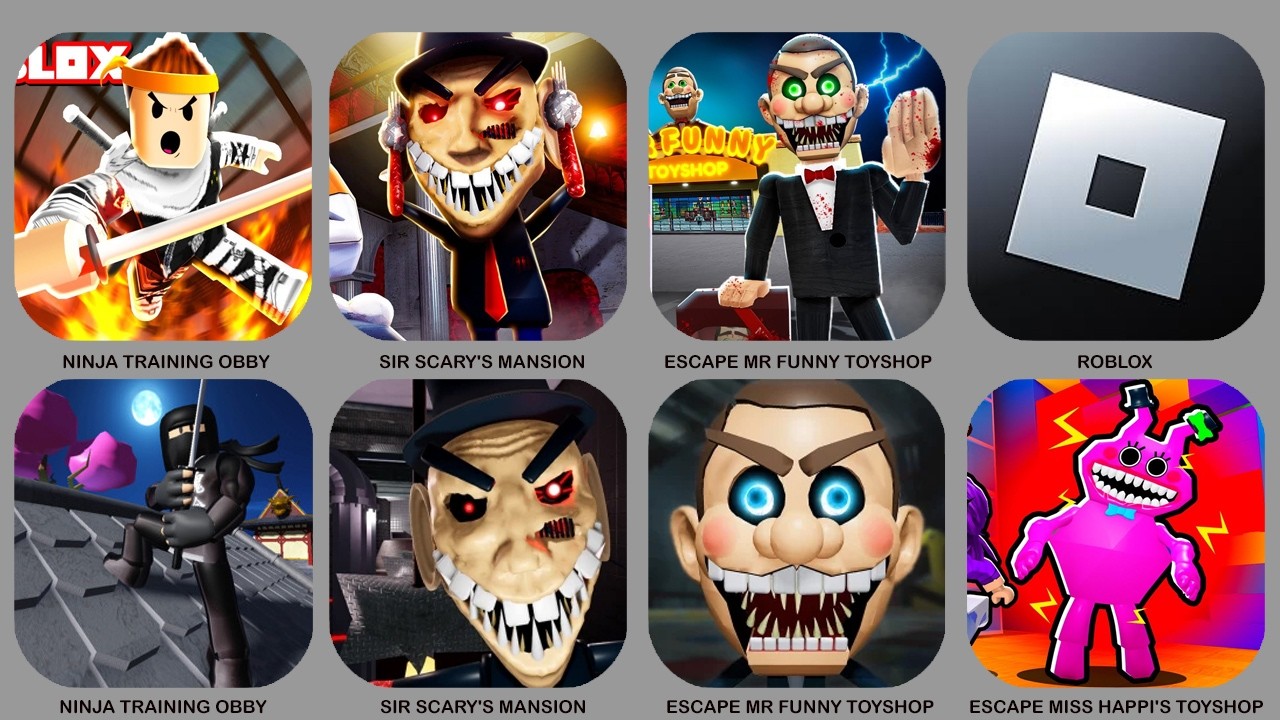 ROBLOX : NINJA TRAINING OBBY, SIR SCARY'S MANSION , ESCAPE MR FUNNY TOYSHOP,......