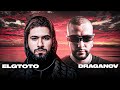Draganov X ELGrandeToto Wili Diplomatico Remix By ELMOUNIR 