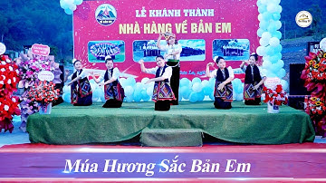 MÚA HƯƠNG SẮC BẢN EM - NHÓM MÚA BẢN BÓ - MỪNG LỄ KHÁNH THÀNH NHÀ HÀNG VỀ BẢN EM II DU MÔNG TV