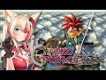【クロノトリガー】完全初見!名作RPGを楽しむぞ~!!!【紅羽ミトラ/Vtuber】