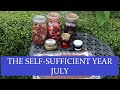 The self-Sufficient Year Month by Month: July