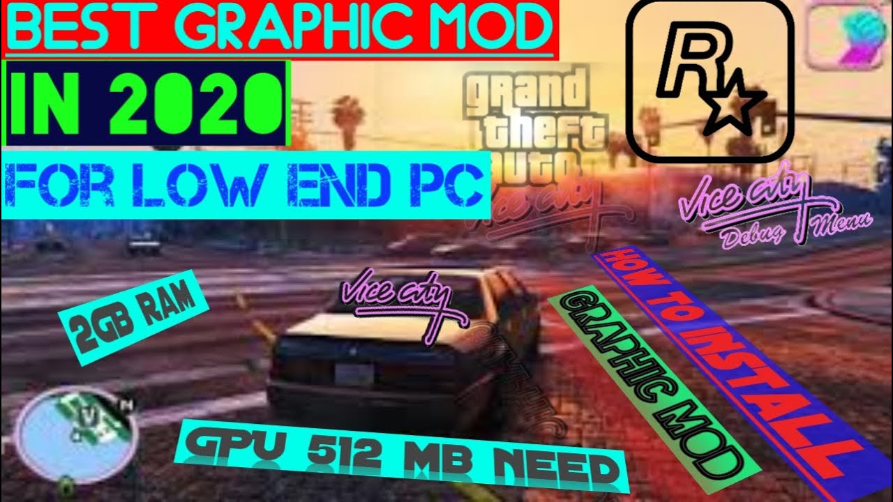 how to install graphics mod in gta vice city // 2020 glitch // for low ...