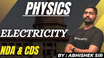 Electricity | Complete Physics For NDA Exam & CDS Exam | NDA II 2022 | Learn With Sumit