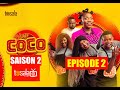 Indit  chez coco saison 02 episode 02