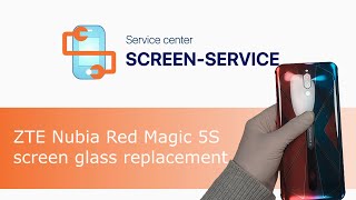 ZTE Nubia Red Magic 5S screen glass replacement