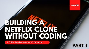 Building a Netflix Clone without Coding - Part 1