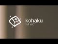 Kohaku Build — Full VOD