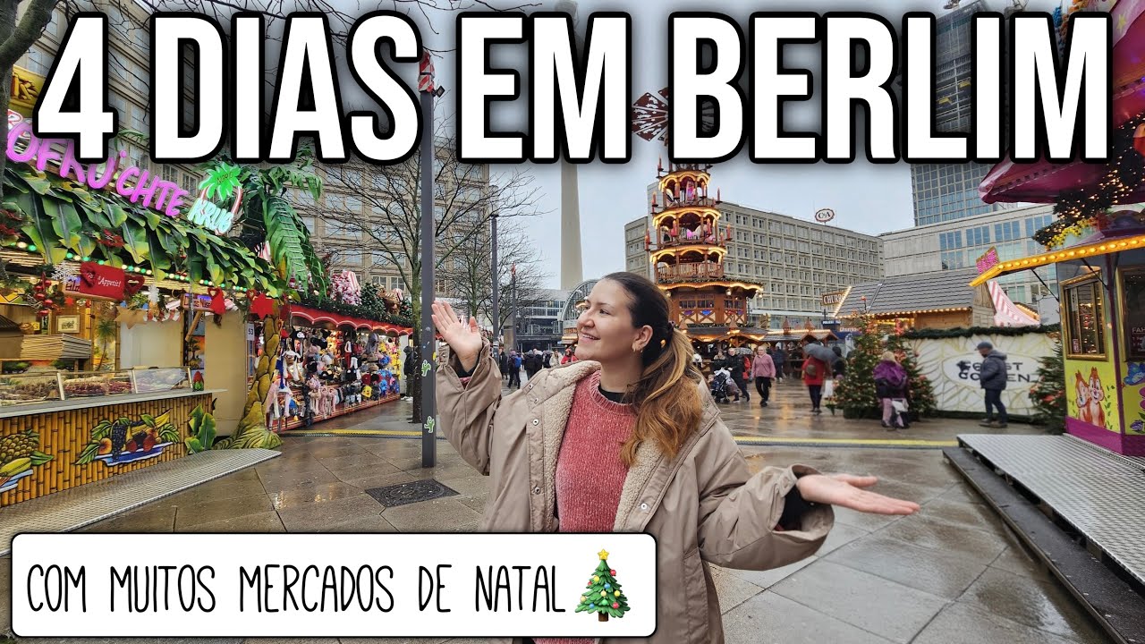 BERLIM E MIL MERCADOS DE NATAL 🎄🇩🇪          VLOG