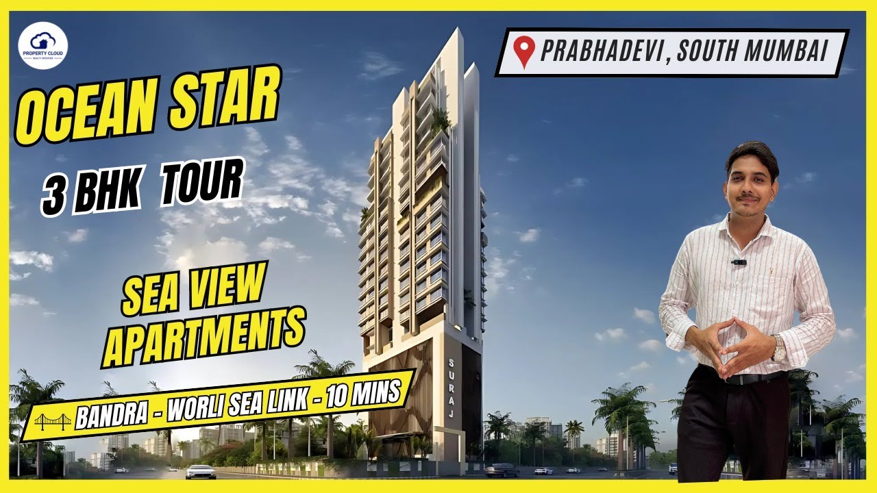 Ocean Star Prabhadevi Luxury Project Reviews, 3 BHK Flat Tour, Connectivity, And Configuration