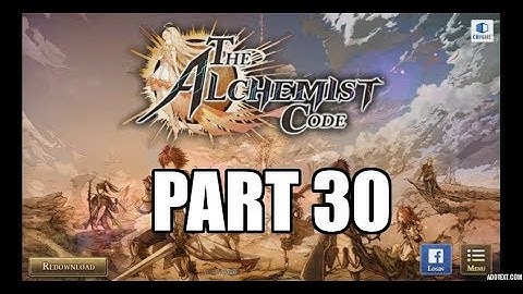 The Alchemist Code Part 30 - Ch 1 Ep 4 [1-1] - [1-4] Gameplay Walkthrough