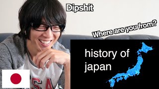 Japanese Reacts To 'History of Japan'
