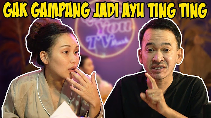 INI ALASAN RUBEN ONSU SELALU BELAIN AYU TING TING ?!!