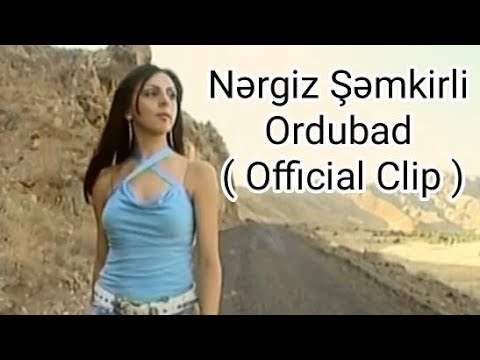 Nergiz Semkirli Ordubad