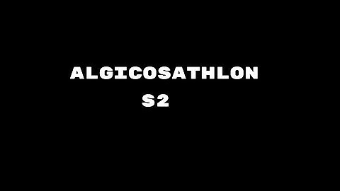 Algicosathlon Intro S2