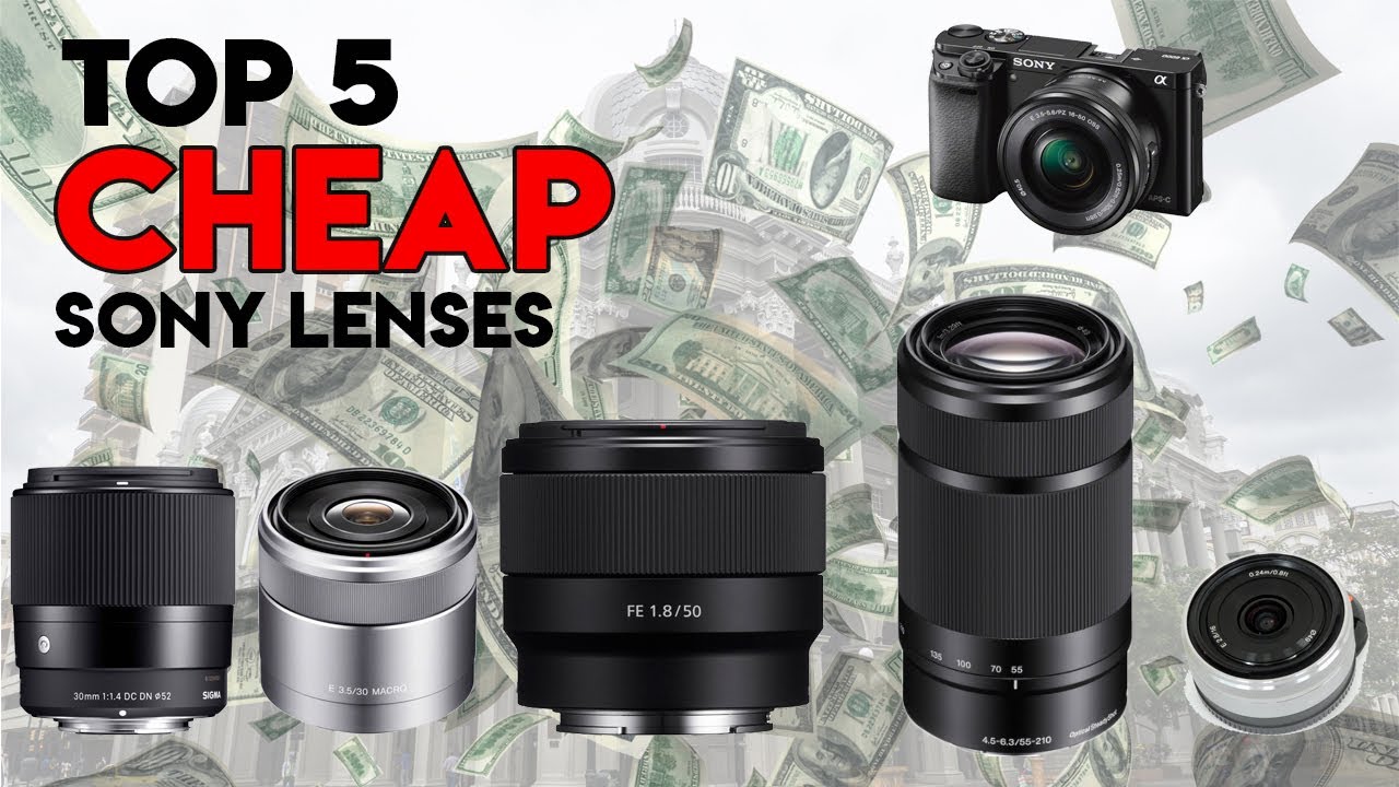 Top Five CHEAP Lens for Sony a6000/a6100/6300/6400/6500 ENGLISH VERSION