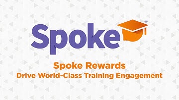 Spoke Rewards - Drive World-Class Training Engagement