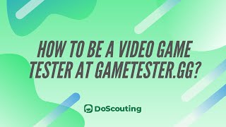How To Be A Video Game Tester At Gametester.gg?