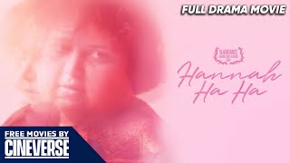 Hannah Ha Ha | Full Award Winning Indie Drama Movie | Free HD Film | @FreeMoviesByCineverse by Free Movies By Cineverse 382 views 1 month ago 1 hour, 15 minutes