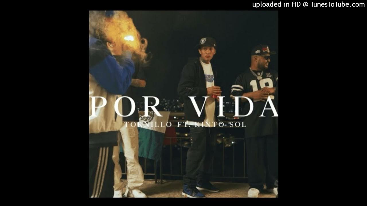 POR VIDA RMX ft.Tornillo Kinto Sol POR VIDA RMX ft.Tornillo Kinto Sol