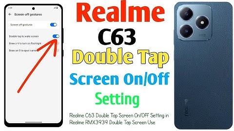 How To Realme C63 Double Tap Screen On/Off Setting in Realme RMX3939 Double Tap Screen Use