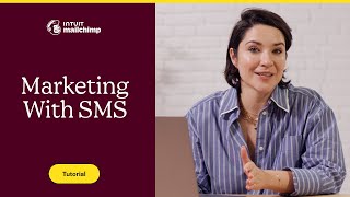 Get Started With SMS Marketing in Mailchimp
