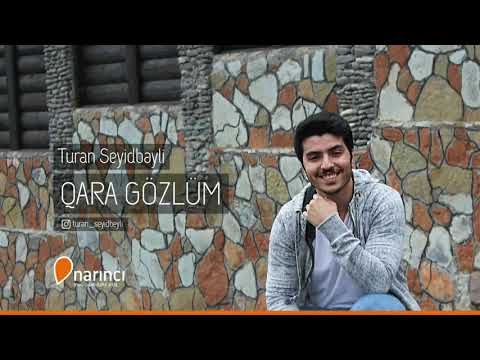 Turan Seyidbeyli - Qara gözlüm (2018)