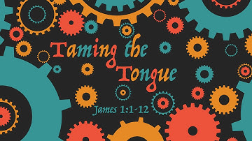 Taming the Tongue - Pastor Jack Graham - James 3:1-12