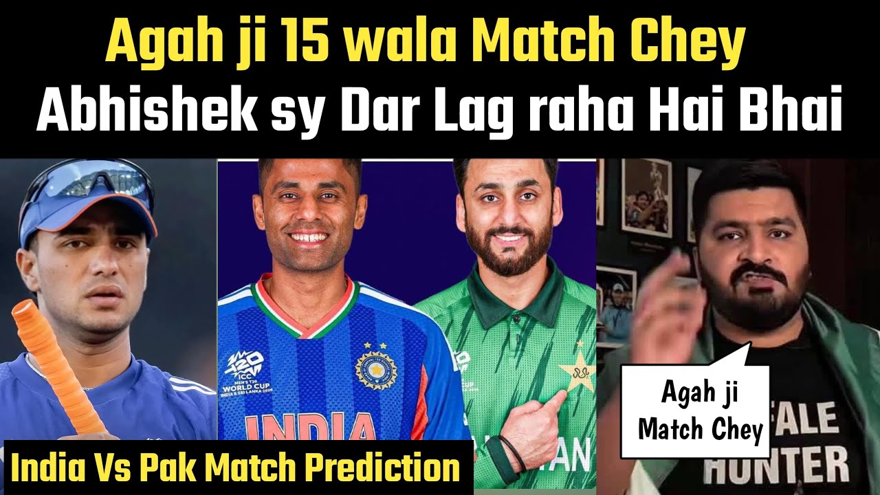 India Vs Pakistan T20 World cup 2026 Preview | Agah Ji Match Chey