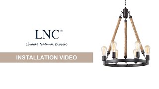 LNC wagon wheel chandelier installation tutorial