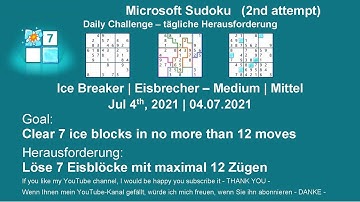 Sudoku Ice Breaker - Medium | Jul 4, 2021 | Goal: Clear 7 ice blocks in no more than 12 moves