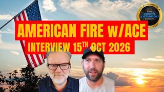 American Fire with Ace Interview: 15th October 2026