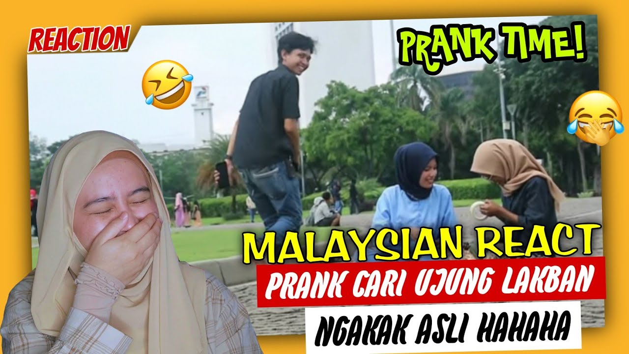 PRANK TOLONG CARI UJUNG LAKBAN, EH DITINGGAL PERGI NGAKAK ASLI HAHAHAHA | MALAYSIAN🇲🇾REACTION
