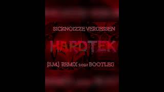 teaser   Sicknoizze  Vergessen  sm  Android Remix  2021  Bootleg hrdtkk