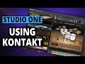 How to use kontakt in studio one inc kontakt 7 and studio one 6