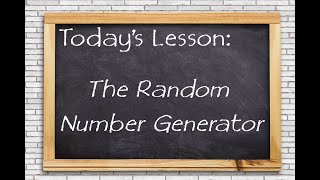 Programming 103 - The Random Number Generator