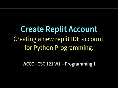 CSC121 Create Replit Account