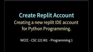 CSC121 Create Replit Account