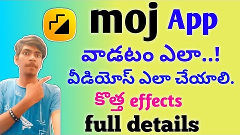 How to use moj app in Telugu/ How to make videos moj app in Telugu/ moj app full details.🔥