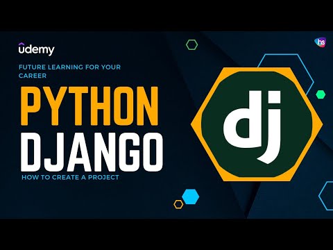 Creating Django project - How to Create Django project - Python Django Tutorial