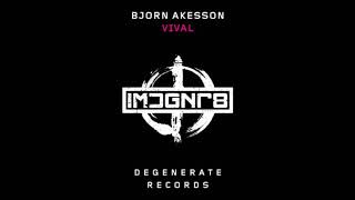 Bjorn Akesson - Vival (Original Mix)