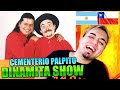ARGENTINO reacciona a DINAMITA SHOW Cementerio Pal Pit0 (PARTE DOS) 🇨🇱😂🇦🇷