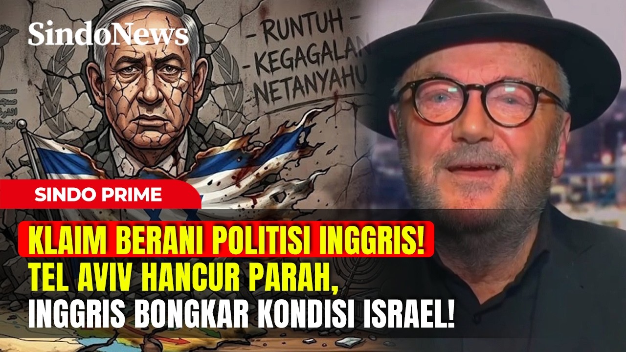 KLAIM BERANI POLITISI INGGRIS! Tel Aviv Hancur Parah, Inggris Bongkar Kondisi ISRAEL! | Sindo Prime