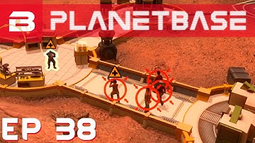 PlanetBase - All The Intruders! - Ep 38 (Space Survival Strategy Gameplay)