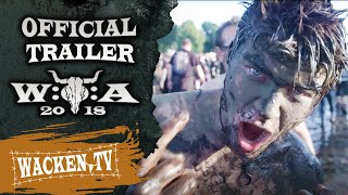 Wacken Open Air 2018 - Official Trailer (Early Version) - Wacken Worldwide!