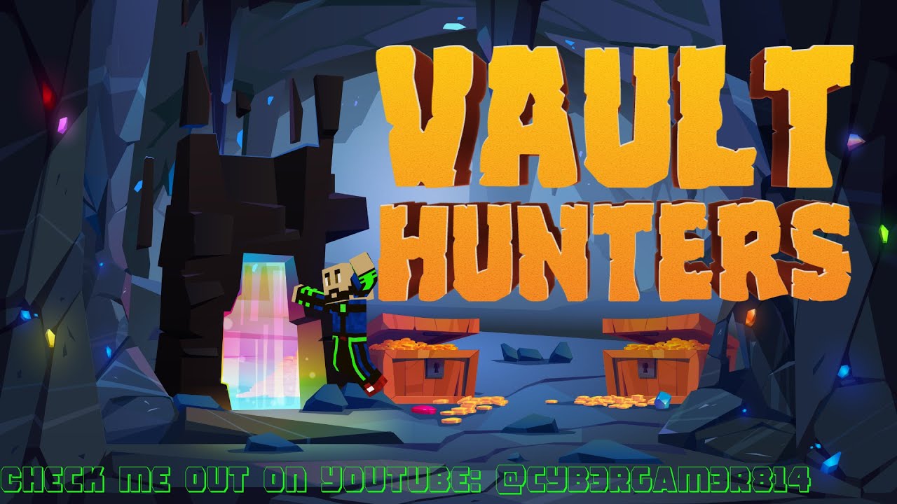 Vault Hunters 3rd Edition Day 6 Lets get some Vault runs in YouTube