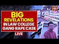 Kolkata Law College Gang Rape Investigation LIVE | Student Gangraped In Kolkata Law College
