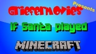 If Santa played Minecraft