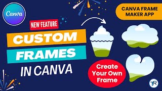 Create Your Own Custom Frame In Canva | Canva Frame Maker | Custom Frame In Canva | Canva Hindi screenshot 4