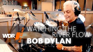 Video thumbnail of "Steve Gadd, Eddie Gomez & Ronnie Cuber -  Watching The River Flow  |  WDR BIG BAND"