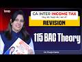 CA Inter Income Tax  Revision 115 BAC Theory for May 26, Sep 26 &amp; Jan 27 by CA Pooja Datte | SPC